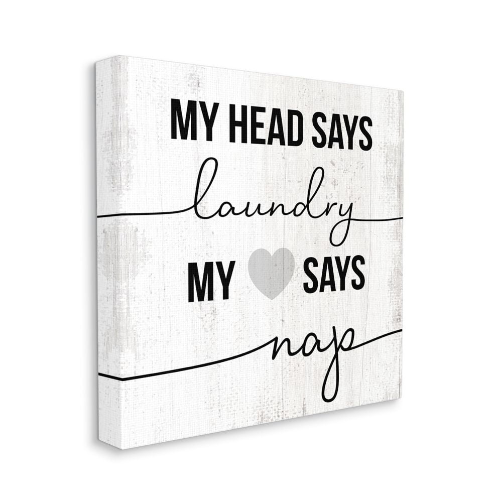 Stupell Industries Head Says Laundry, Heart Says Nap Quote Rustic Charm Designed by Daphne Polselli