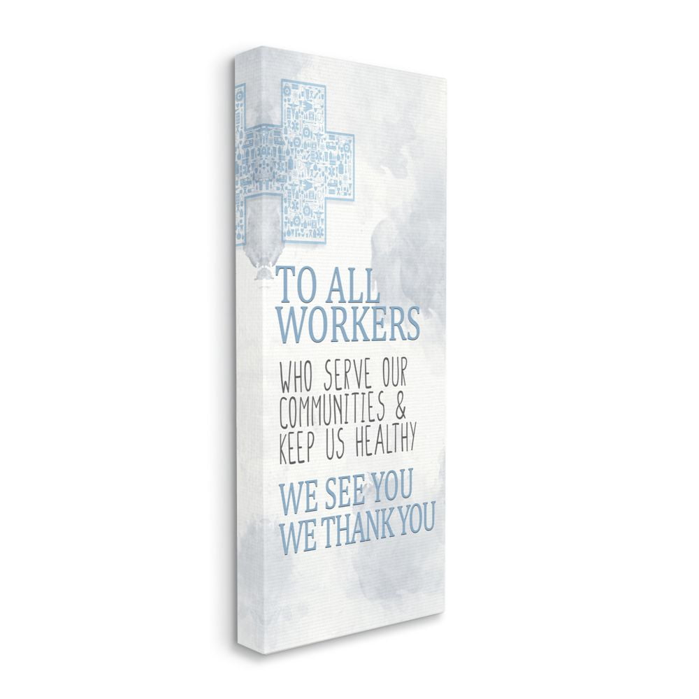 Stupell Industries Health Care Worker Gratitude Community Heroes Text Canvas Wall Art Design by Kim Allen, 10" x 24"
