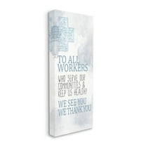 Stupell Industries Health Care Worker Gratitude Community Heroes Text Canvas Wall Art Design by Kim Allen, 10" x 24"