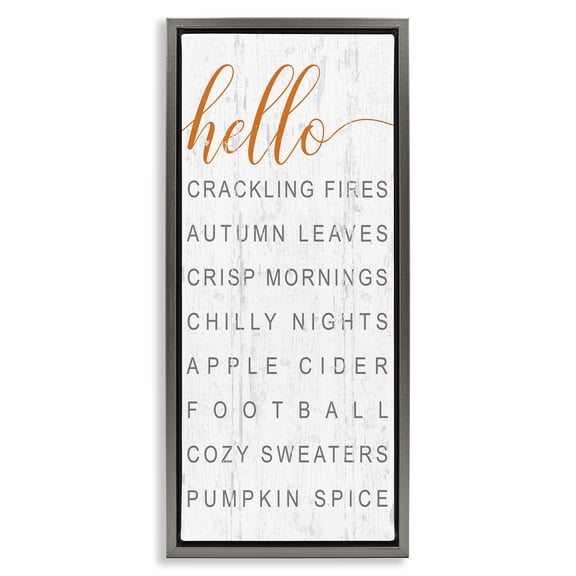 Stupell Industries Hello Fall Favorites Phrases Typography Painting Gray Floater Framed Canvas Art Print Wall Art, 11 x 25