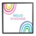 thumbnail image 1 of Stupell Industries Hello Sunshine Pastel Greeting Pink Blue Rainbows Graphic Art Black Framed Art Print Wall Art, Design by Ilene Segal, 1 of 5