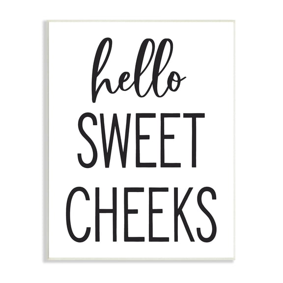 Stupell Industries Hello Sweet Cheeks Silly Bathroom Washroom Humor Graphic Art Unframed Art Print Wall Art, Design by Lettered and Lined