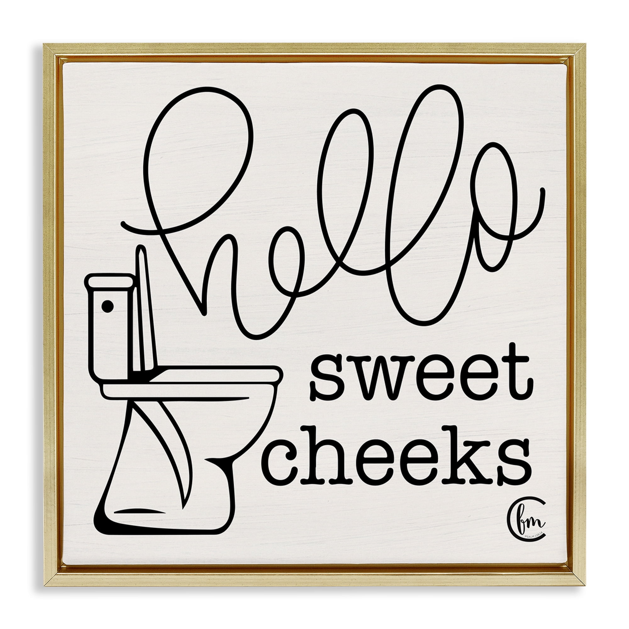 Stupell Industries Hello Sweet Cheeks with Toilet Typography Painting Gold Floater Framed Canvas Art Print Wall Art, 25 x 25