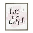 thumbnail image 1 of Stupell Industries Hello There Beautiful Beauty & Fashion Painting Brown Floater Framed Art Print Wall Art, 17 x 21, 1 of 10