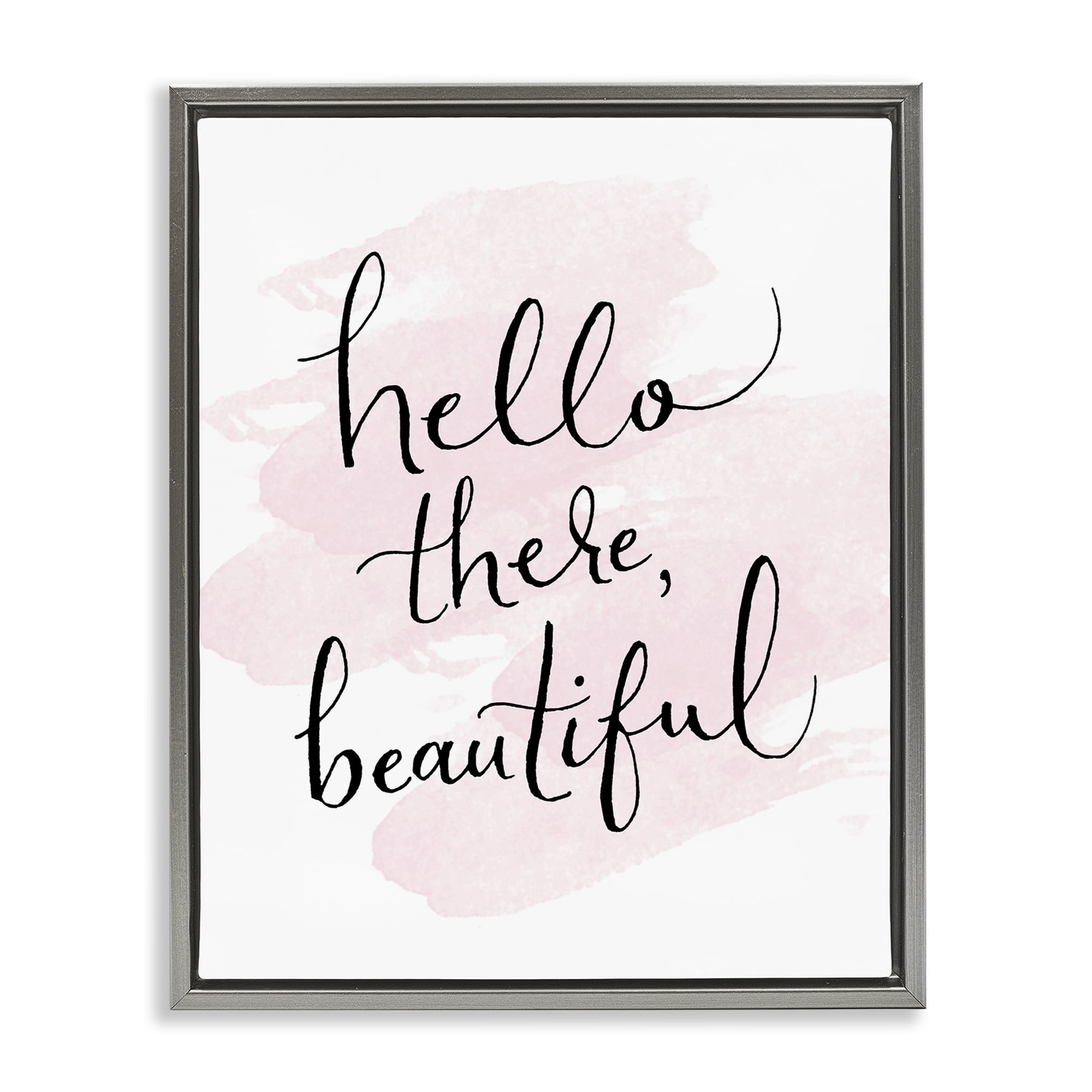 Stupell Industries Hello There Beautiful Beauty & Fashion Painting Gray Floater Framed Art Print Wall Art, 17 x 21