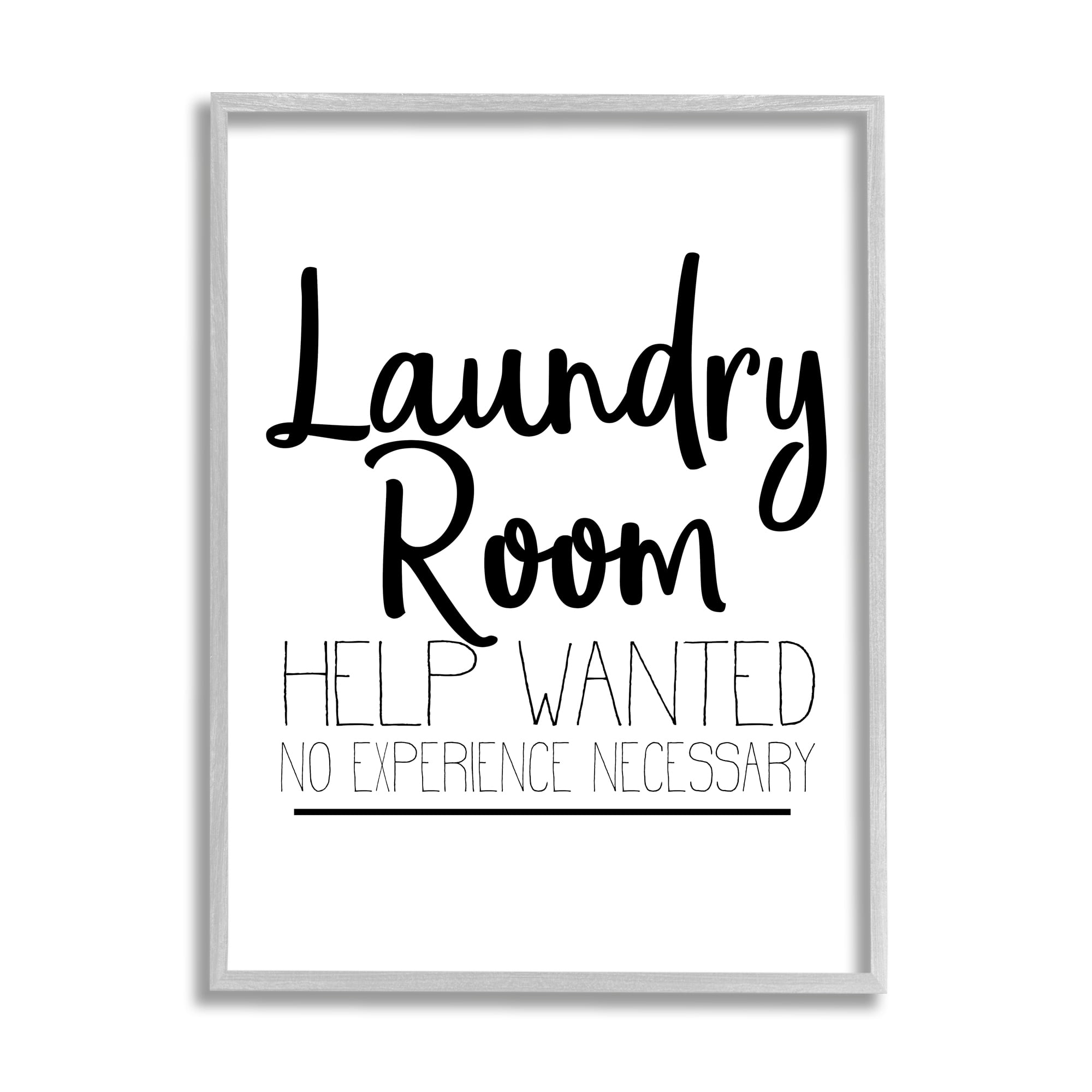 Stupell Industries Help Wanted Laundry Room Sign Bold Black White, 16 x 20, Designed by Kim Allen