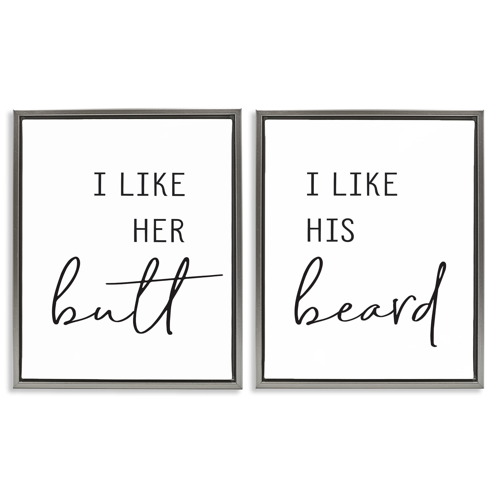 Stupell Industries Her Butt His Beard Funny Romantic Typography Painting Gray Floater Framed Canvas Art Print Wall Art, 25 x 31, Set of 2