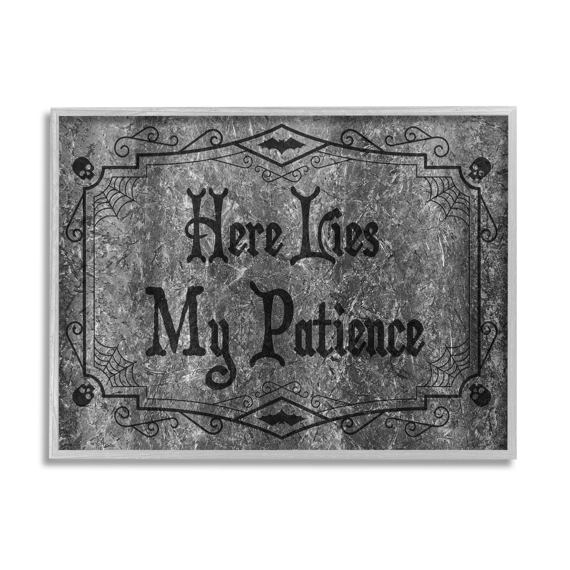 Stupell Industries Here Lies My Patience Tombstone Graphic Art Gray Framed Art Print Wall Art, Design by Lil' Rue