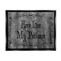 Stupell Industries Here Lies My Patience Tombstone Graphic Art Jet Black Floating Framed Canvas Print Wall Art, Design by Lil' Rue