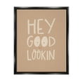 thumbnail image 1 of Stupell Industries Hey Good Lookin Phrase Inspirational Painting Black Floater Framed Canvas Art Print Wall Art, 17 x 21, 1 of 10