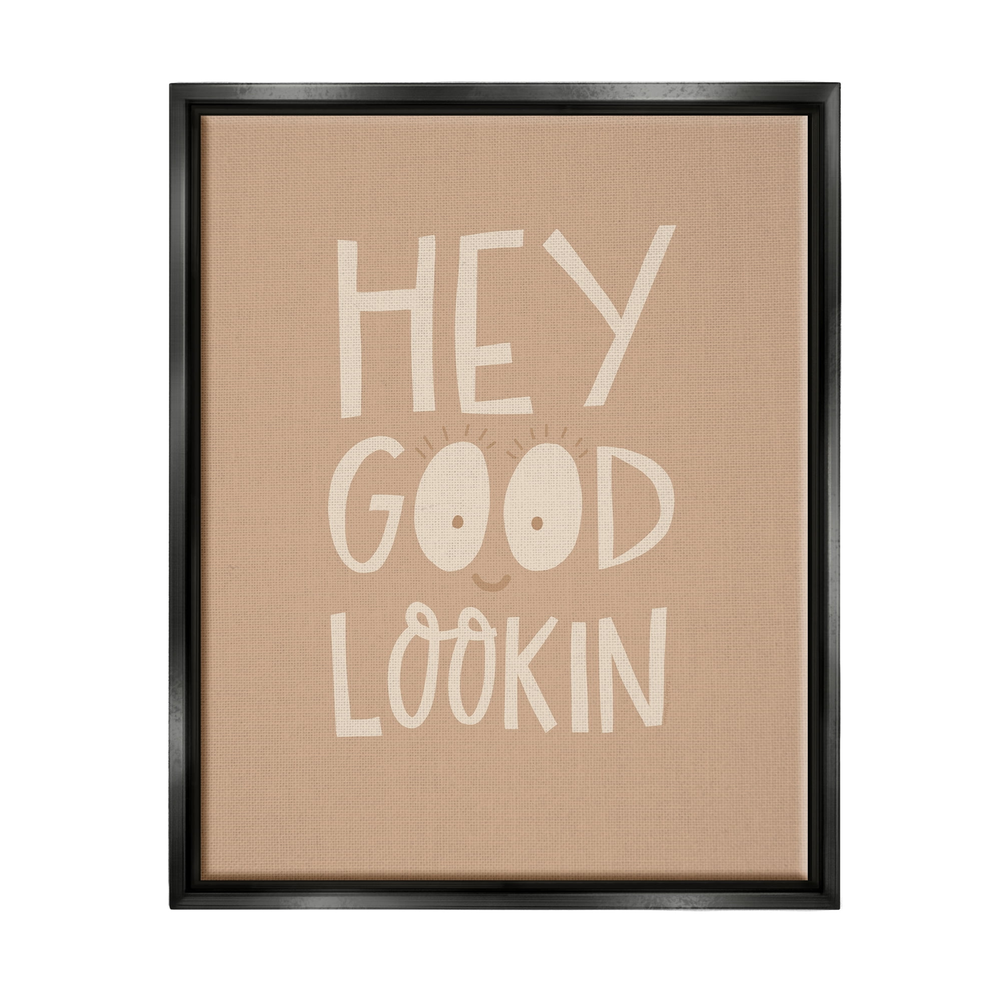 Stupell Industries Hey Good Lookin Phrase Inspirational Painting Black Floater Framed Canvas Art Print Wall Art, 25 x 31