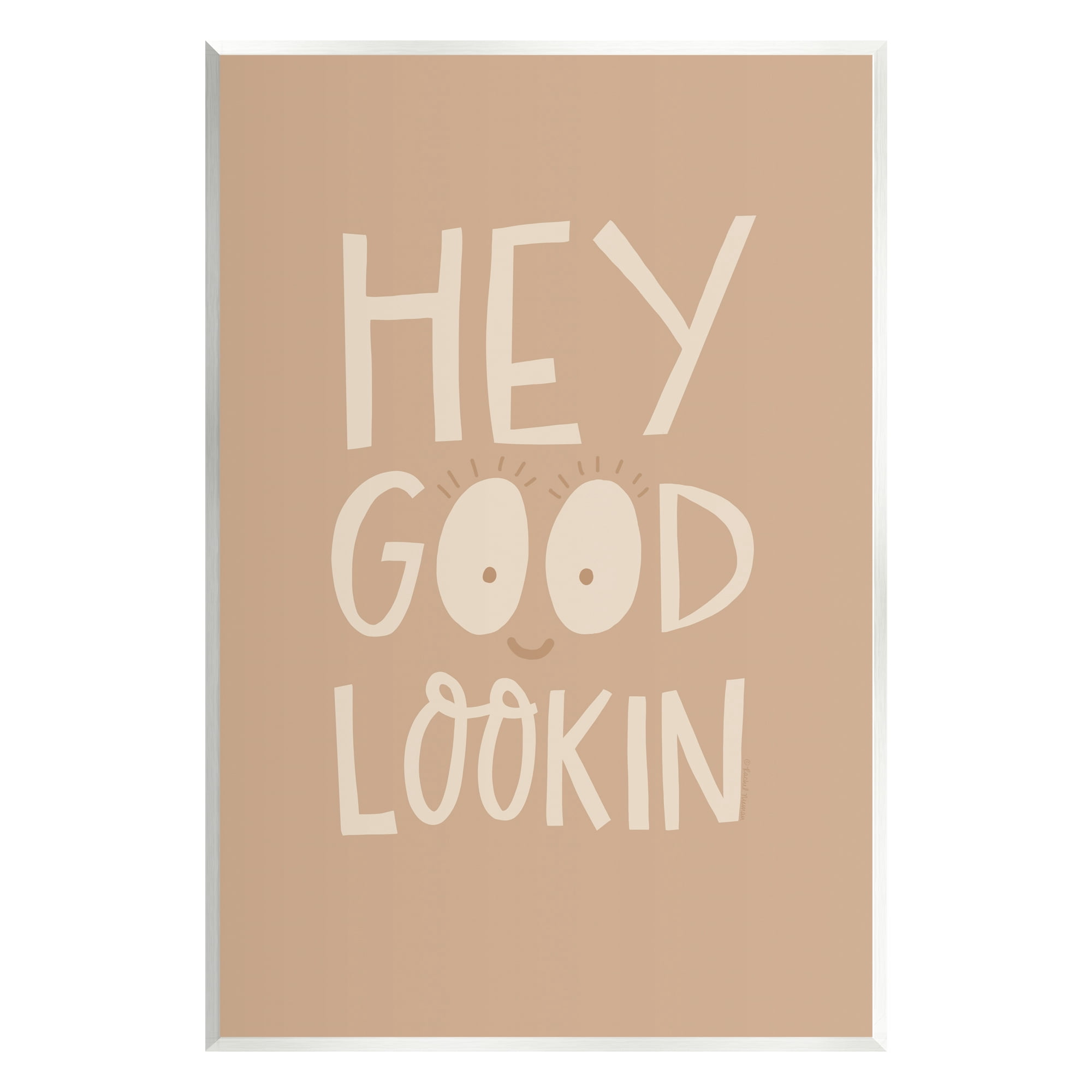 Stupell Industries Hey Good Lookin Phrase Inspirational Painting Unframed Art Print Wall Art, 13 x 19