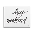 thumbnail image 1 of Stupell Industries Hey Weekend Phrase Minimal Ink Pattern Typography, 30 x 24, Design by Lettered and Lined, 1 of 7