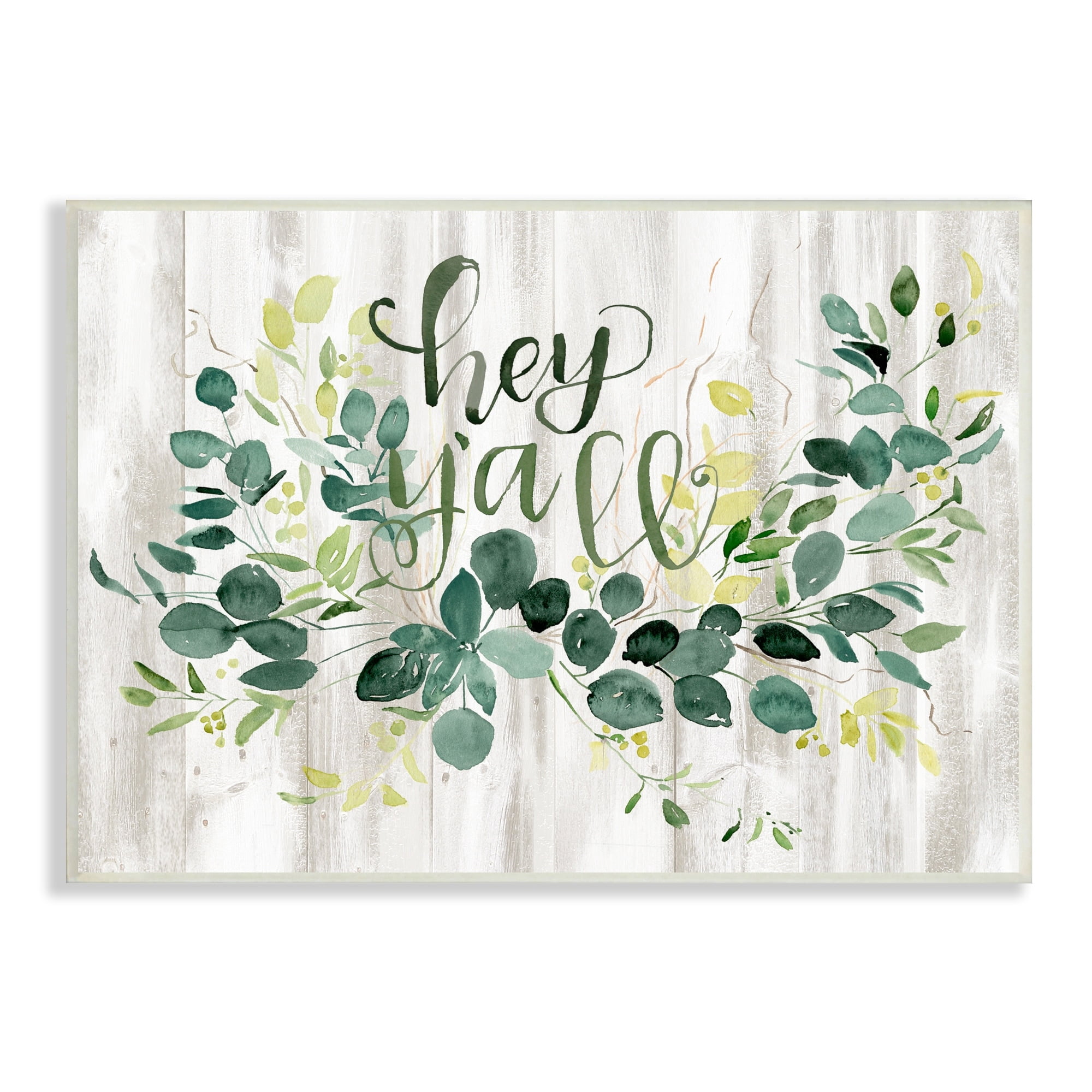 Stupell Industries Hey Y'all Southern Sentiment Blooming Eucalyptus Plants, 15 x 10,Design by Jennifer Paxton Parker
