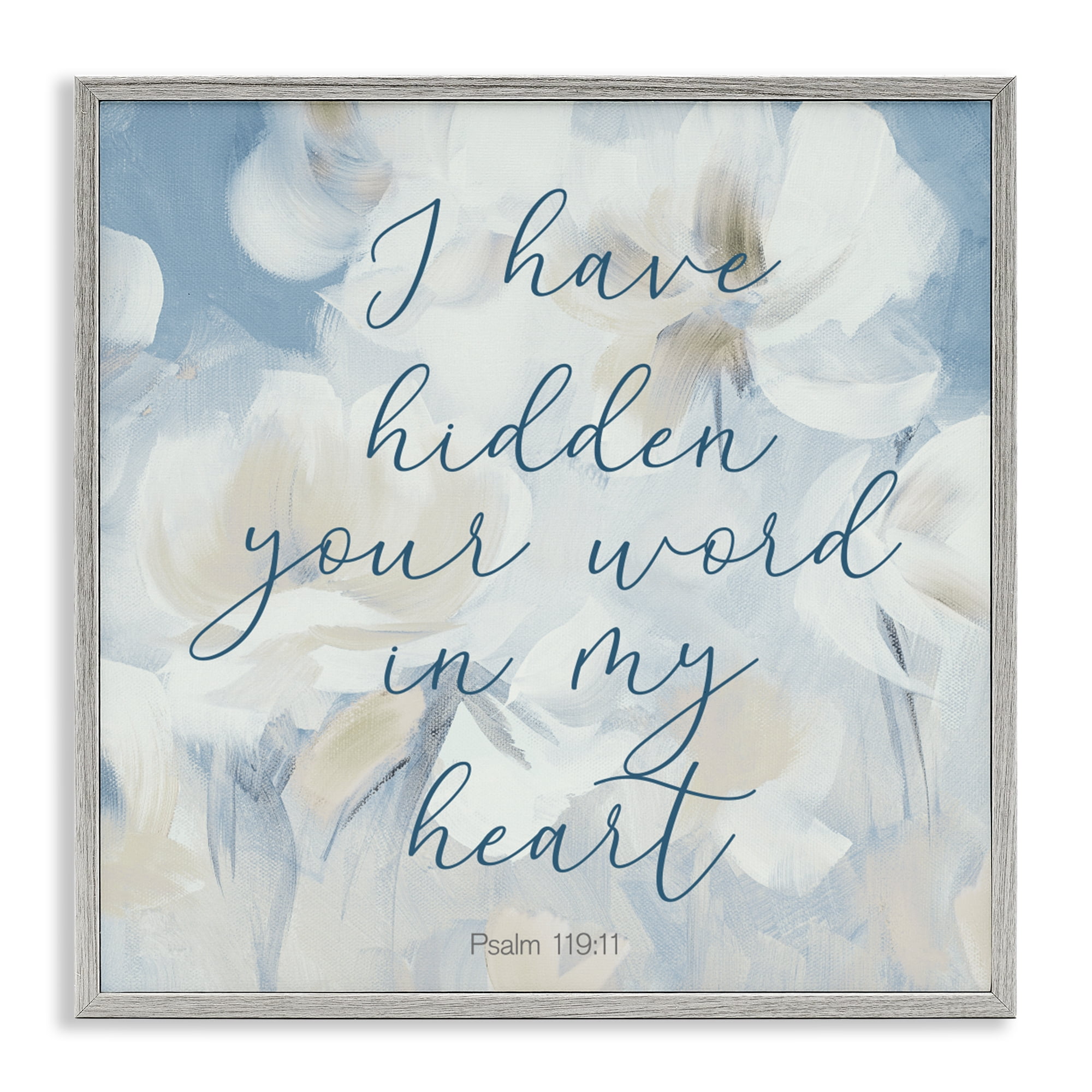 Stupell Industries Hidden Your Word In My Heart Gray Framed Giclee Art, design by Lanie Loreth