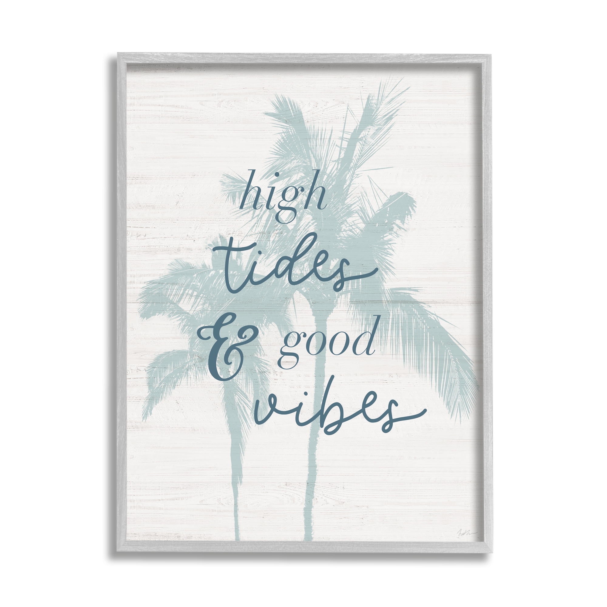 Stupell Industries High Rides & Good Vibes Tropical Palm Phrase, 11 x 14, Design by Natalie Carpentieri