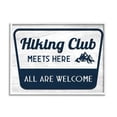 thumbnail image 1 of Stupell Industries Hiking Club Rustic Cabin Mountain Climbing Sign, 20 x 16, Design by Lil' Rue, 1 of 6
