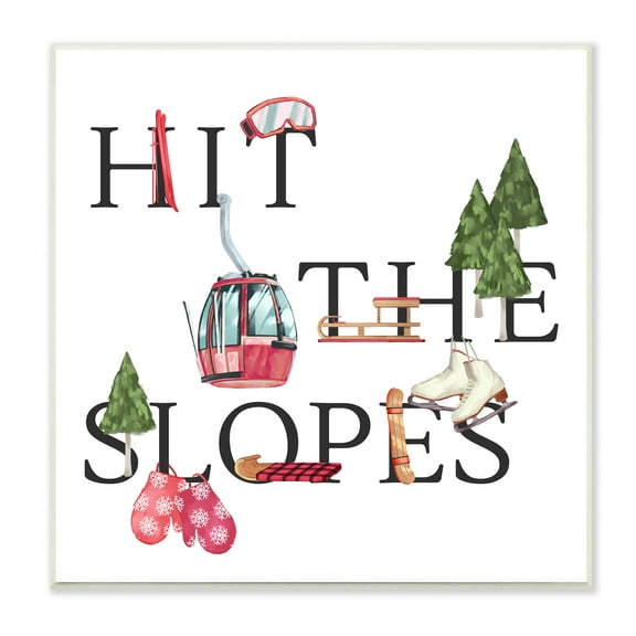 Stupell Industries Hit the Slopes Phrase Winter Sports Motivational Sports Painting Unframed Art Print Wall Art, 12 x 12