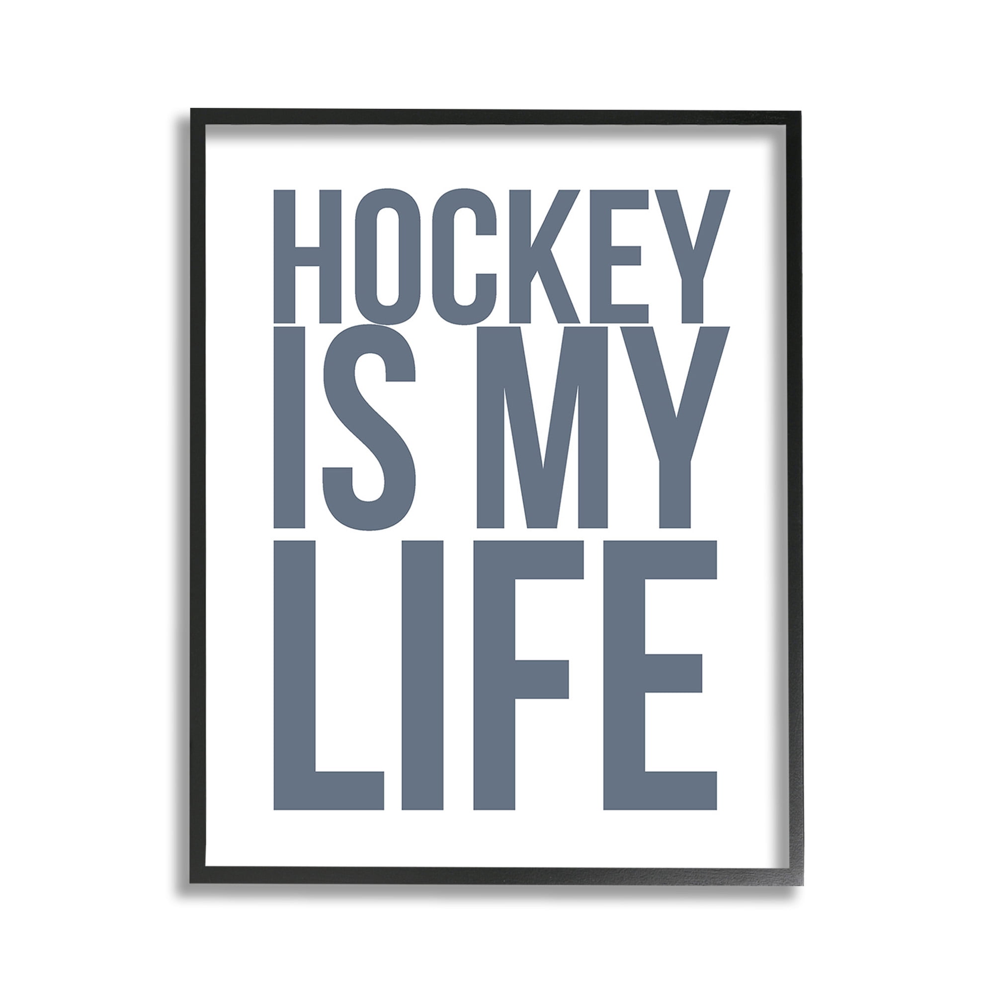 Stupell Industries Hockey Is Life Sports Painting Black Framed Art Print Wall Art, 11 x 14