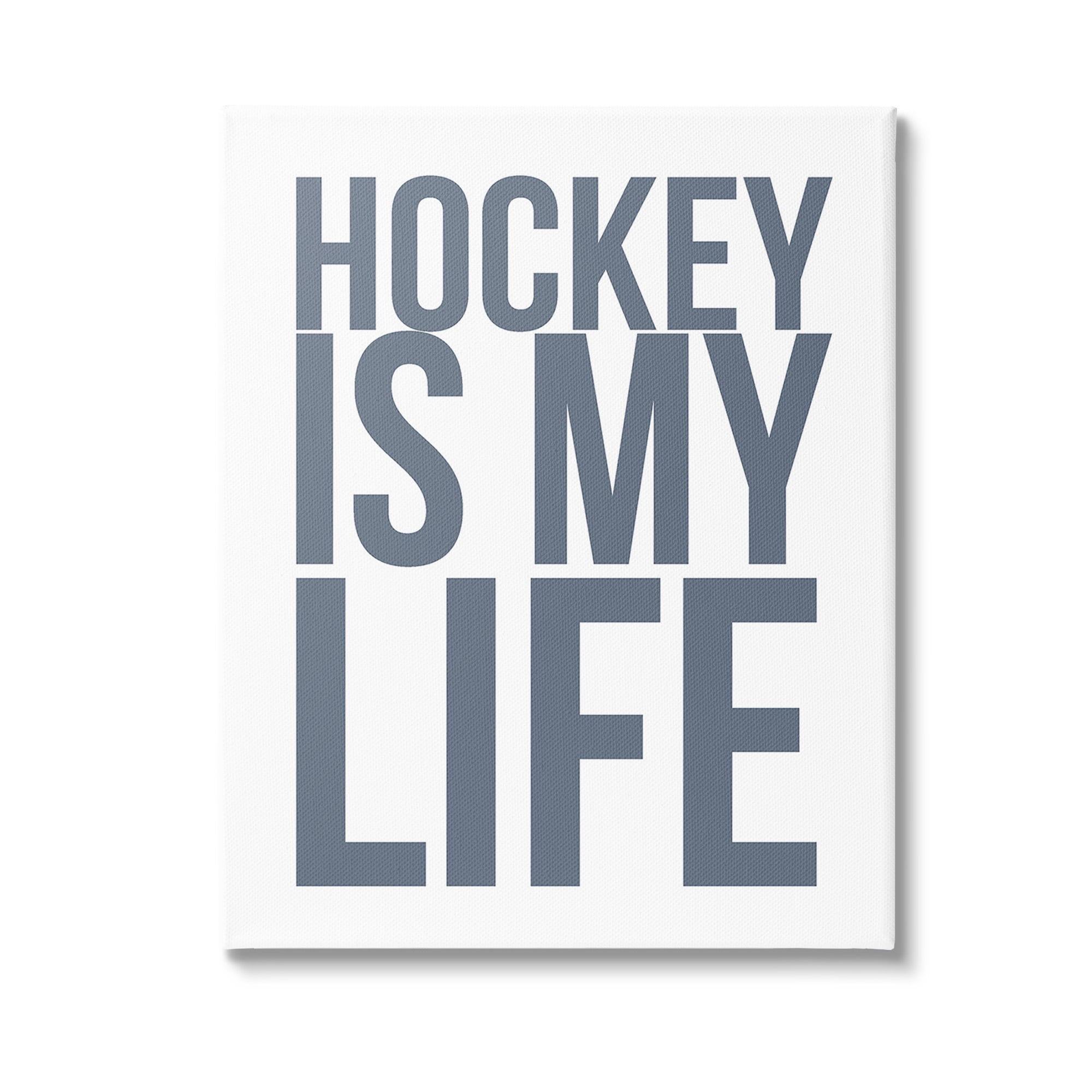 Stupell Industries Hockey Is Life Sports Painting Gallery Wrapped Canvas Art Print Wall Art, 36 x 48