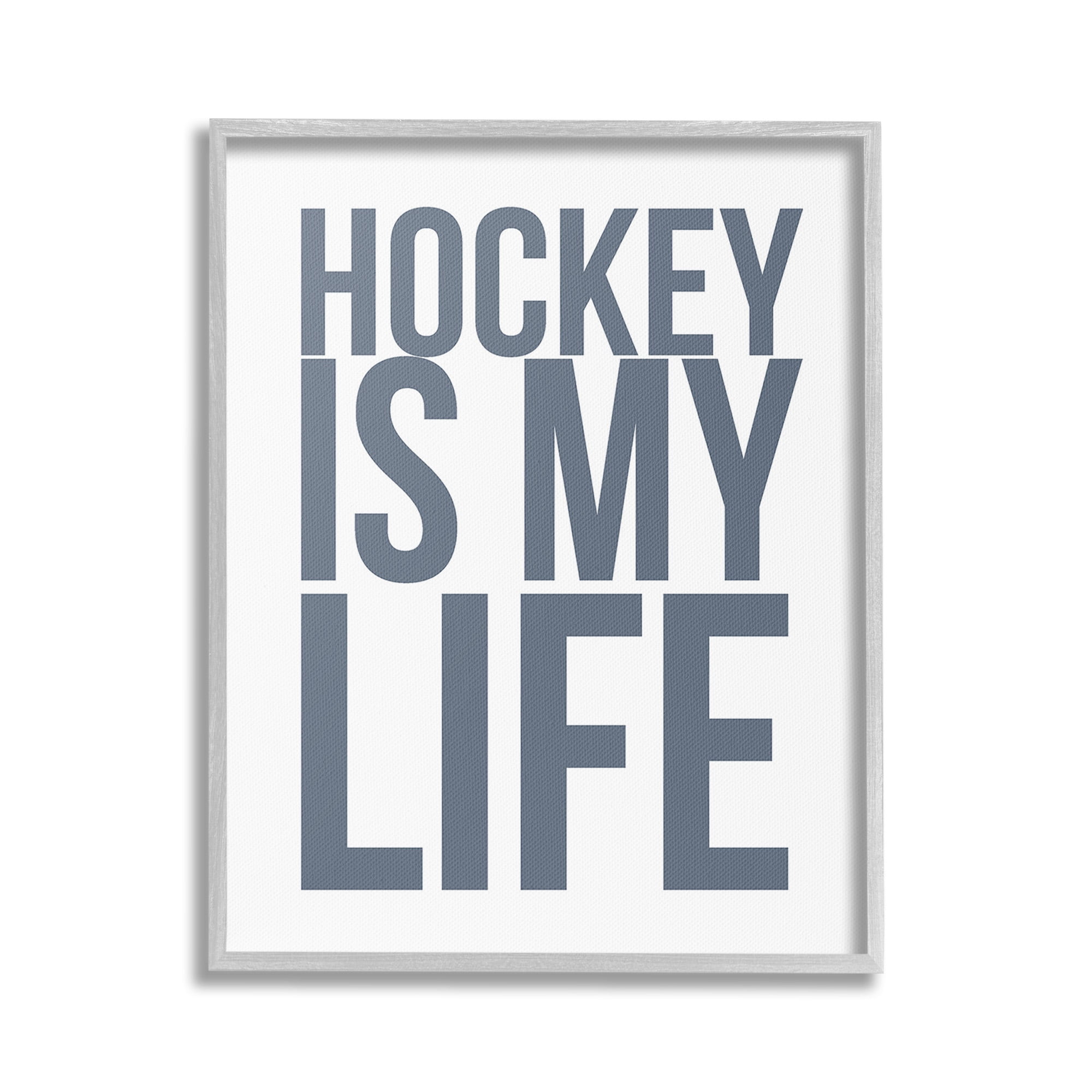 Stupell Industries Hockey Is Life Sports Painting Gray Framed Art Print Wall Art, 16 x 20