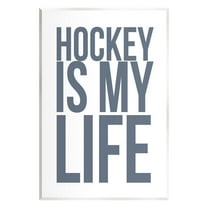 Stupell Industries Hockey Is Life Sports Painting Unframed Art Print Wall Art, 10 x 15