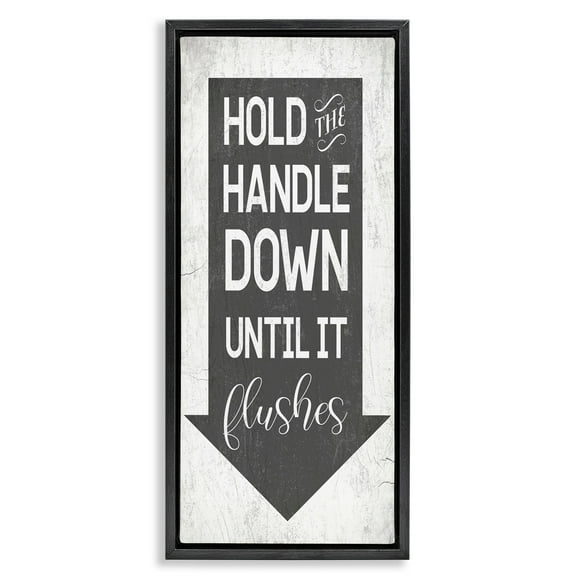Stupell Industries Hold Handle Down Bathroom Arrow Typography Painting Black Floater Framed Canvas Art Print Wall Art, 11 x 25