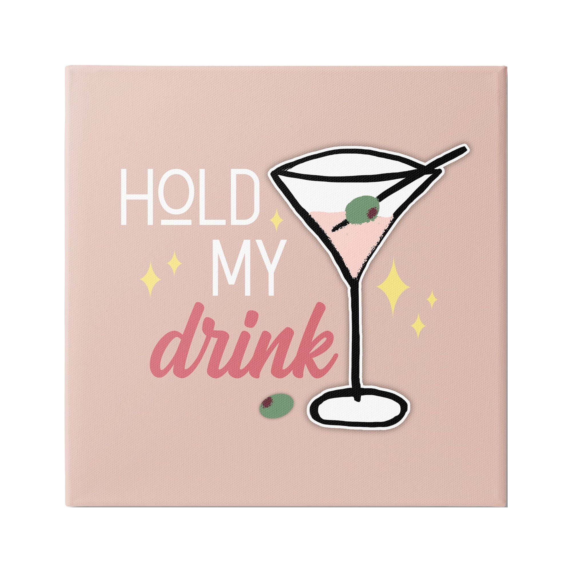 Stupell Industries Hold My Drink Martini Food & Beverage Painting Gallery Wrapped Canvas Art Print Wall Art, 36 x 36