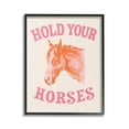 thumbnail image 1 of Stupell Industries Hold Your Horses Phrase Animals & Insects Painting Black Framed Art Print Wall Art, 16 x 20, 1 of 9