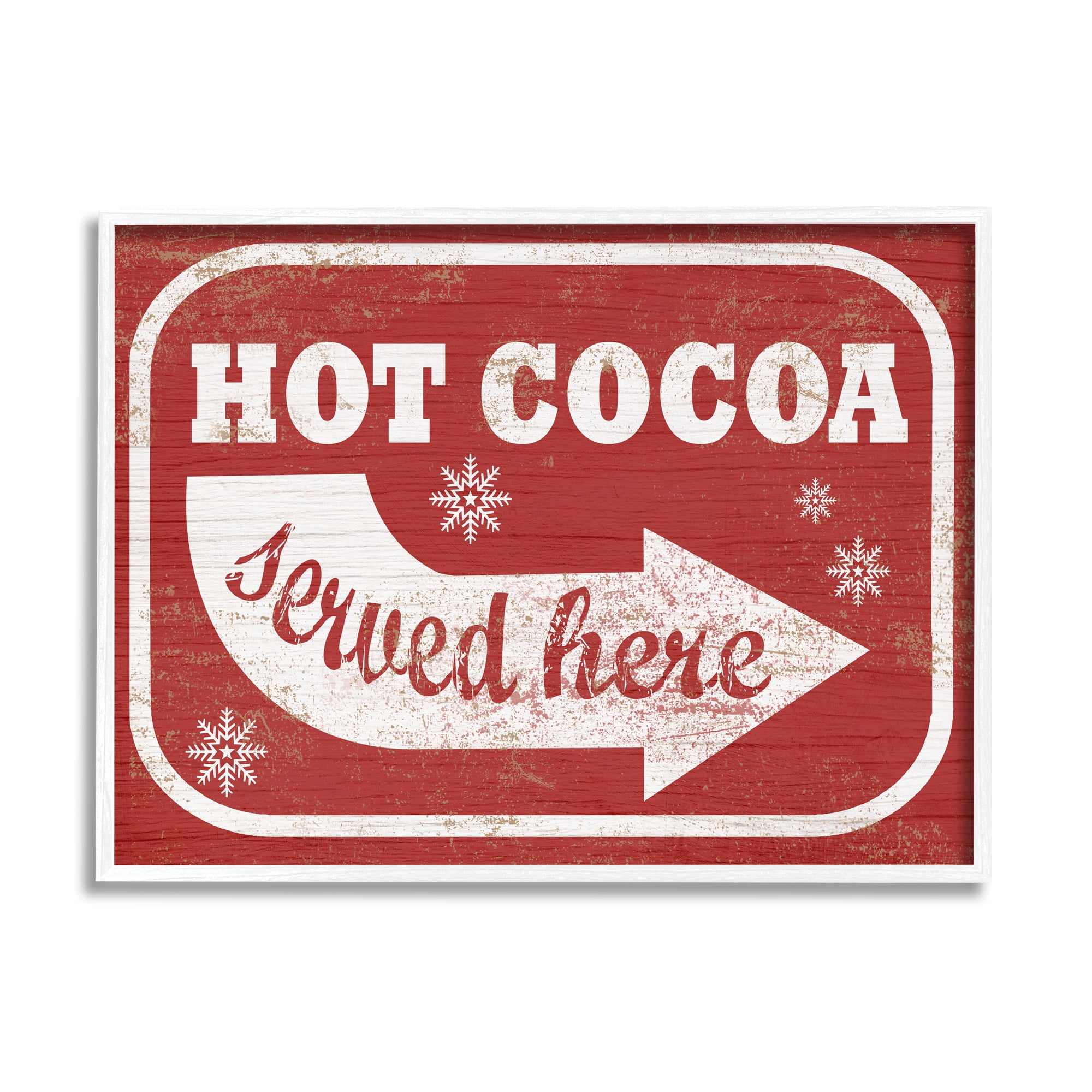Stupell Industries Holiday Rustic Distressed White and Red Vintage Sign Hot Cocoa Served Here, 24 x 30,Design by Daphne Polselli