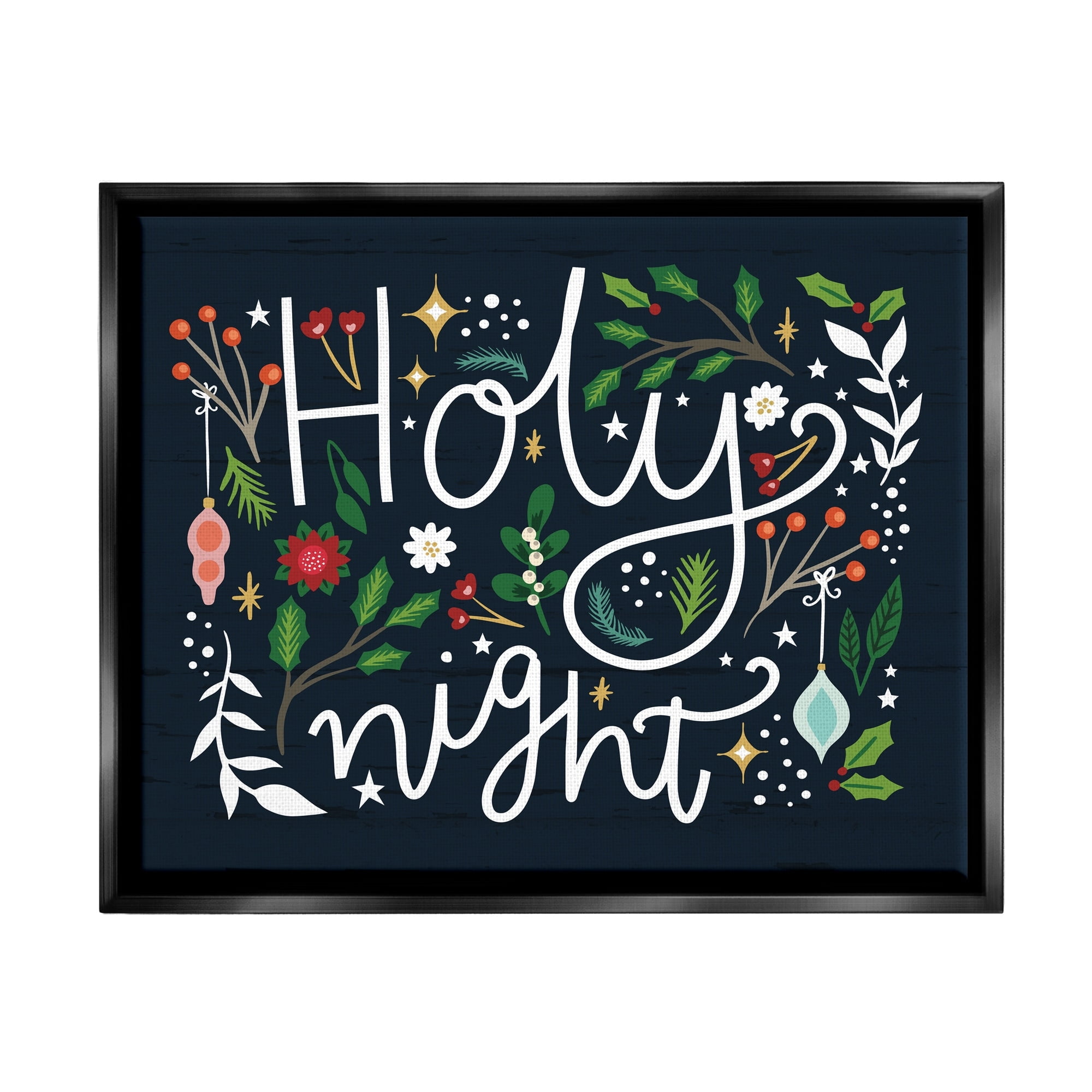 Stupell Industries Holy Night Modern Calligraphy Holiday Winter Botanicals Graphic Art Jet Black Floating Framed Canvas Print Wall Art, Design by Louise Allen