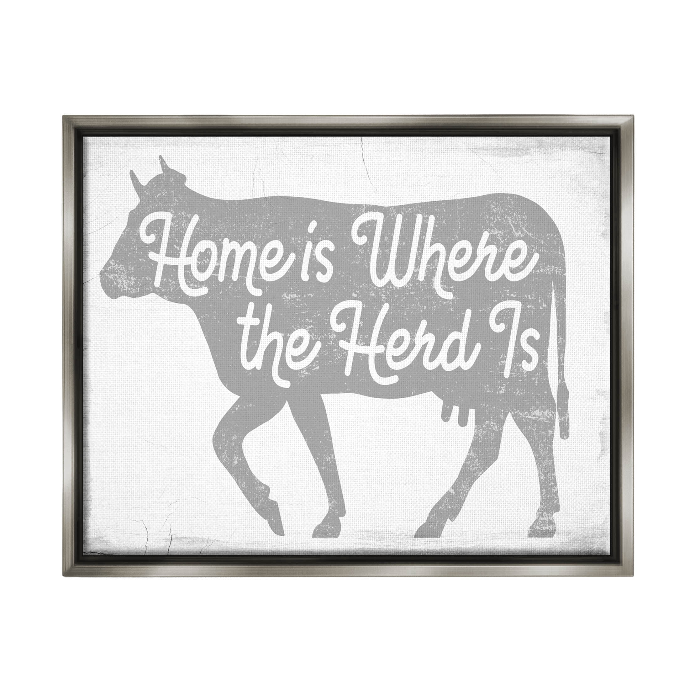 Stupell Industries Home Is Where Herd Is Phrase Graphic Art Luster Gray Floating Framed Canvas Print Wall Art, Design by Lil' Rue
