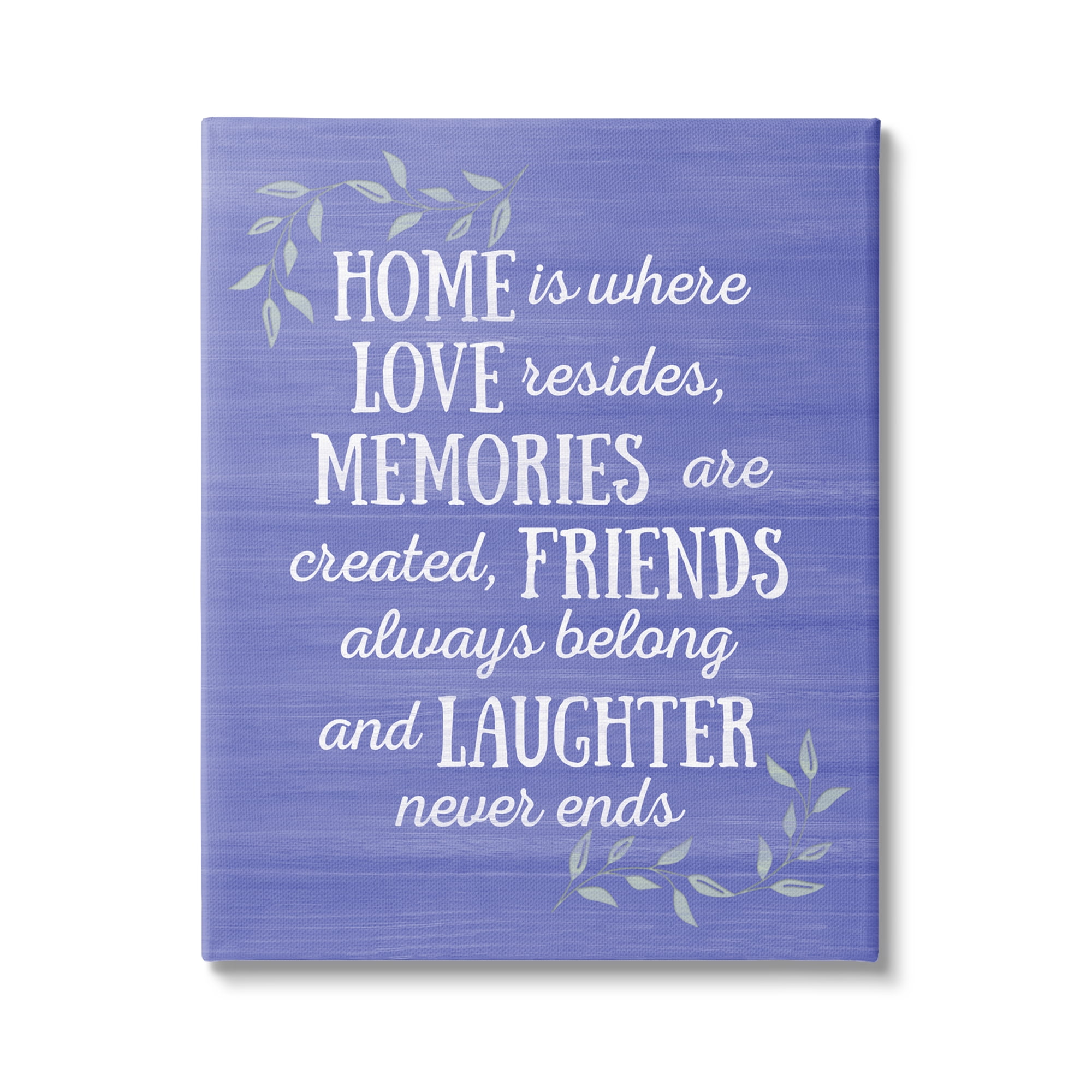 Stupell Industries Home Memories Friend Laughter Quote Blue Botanicals , 30 x 40, Design by Sundance Group, LLC