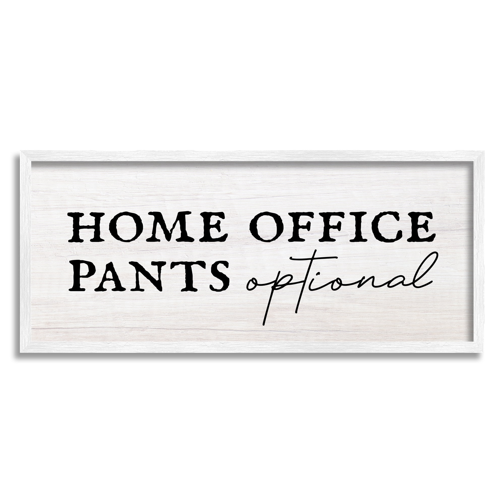 Stupell Industries Home Office Pants Optional Funny Typography Painting White Framed Art Print Wall Art