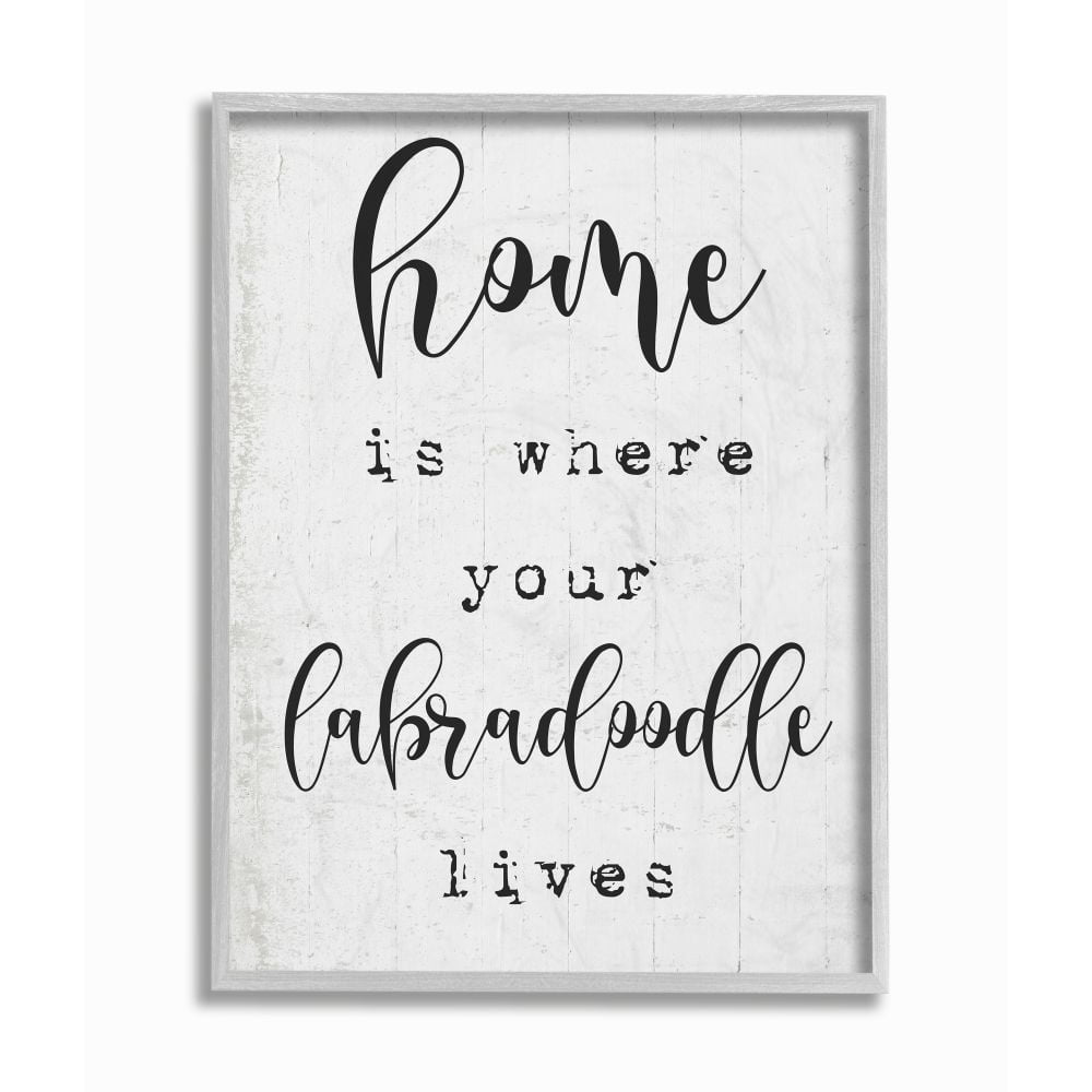 Stupell Industries Home is Where Your Labradoodle Lives Pet Phrase Designed by Daphne Polselli