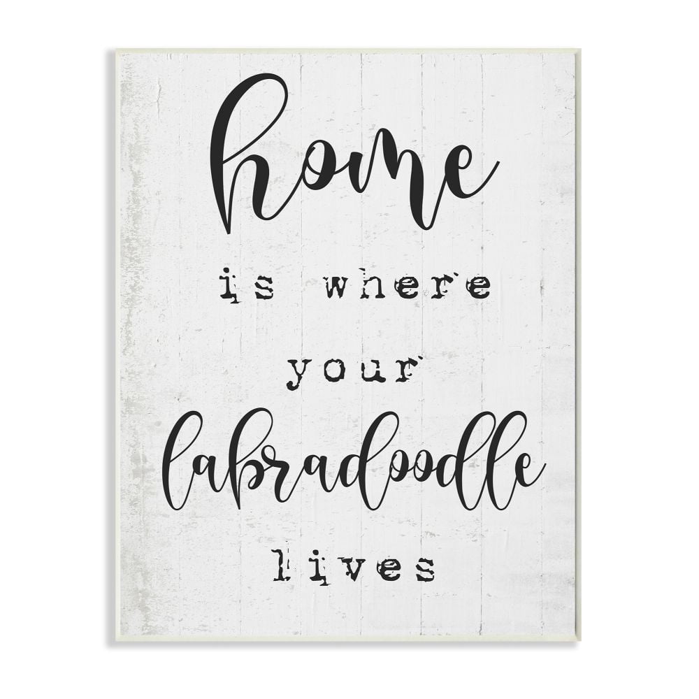 Stupell Industries Home is Where Your Labradoodle Lives Pet Phrase Designed by Daphne Polselli
