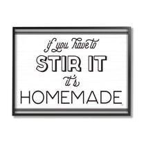 Stupell Industries Homemade If Stirred Humorous Cooking Kitchen Vintage Phrase Graphic Art Black Framed Art Print Wall Art, Design by Mollie B.