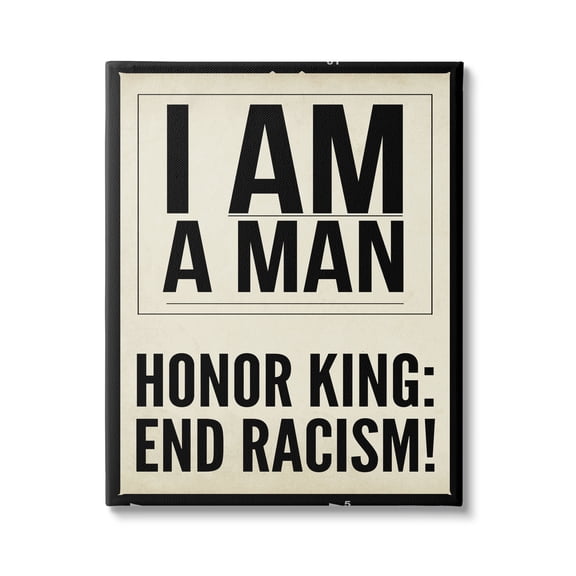 Stupell Industries Honor King End Racism Courageous Commemorating Quote Graphic Art Gallery Wrapped Canvas Print Wall Art, Design by Graffitee Studios