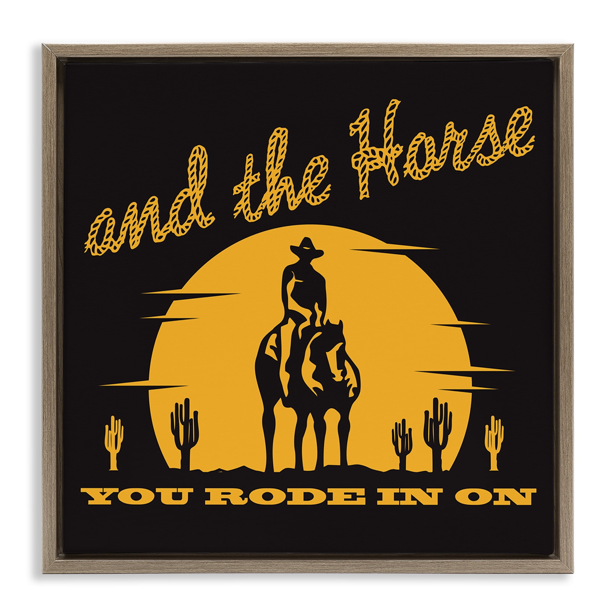 Stupell Industries Horse You Rode In On Novelty Painting Brown Floater Framed Art Print Wall Art, 25 x 25