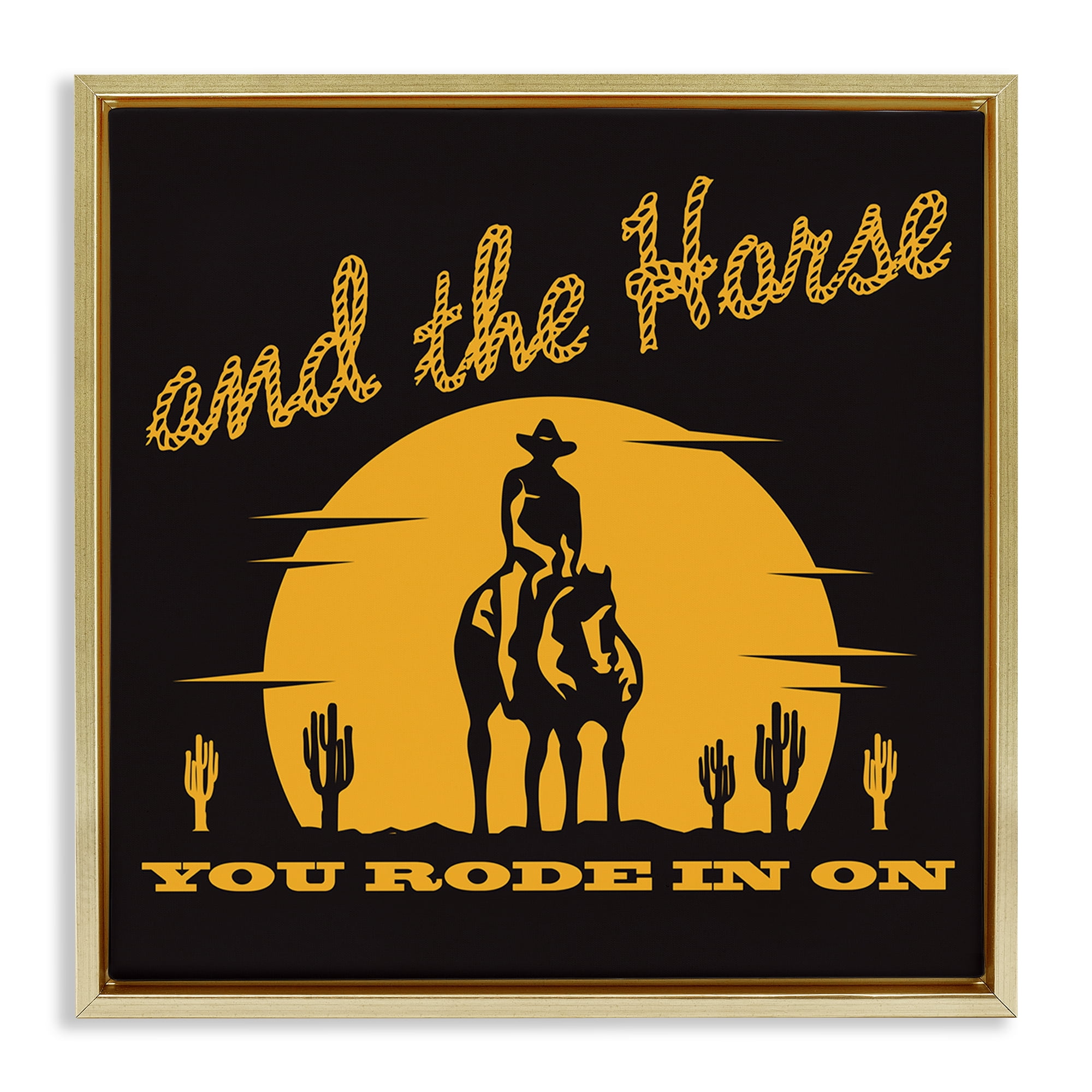 Stupell Industries Horse You Rode In On Novelty Painting Gold Floater Framed Art Print Wall Art, 18 x 18