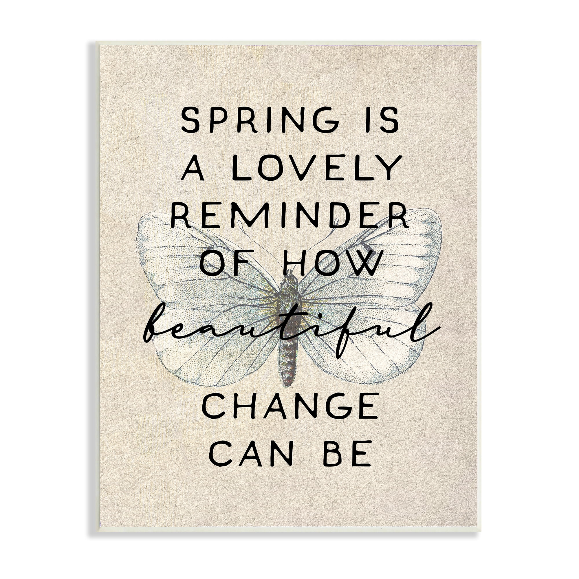 Stupell Industries How Beautiful Change Can Be Quote Spring Butterfly Inspirational Painting Unframed Art Print Wall Art, 13 x 19