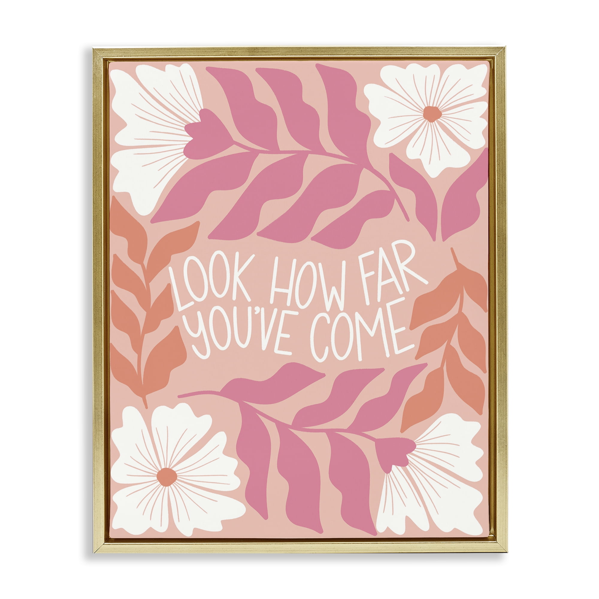 Stupell Industries How Far You've Come Plants & Flowers Painting Gold Floater Framed Canvas Art Print Wall Art, 25 x 31
