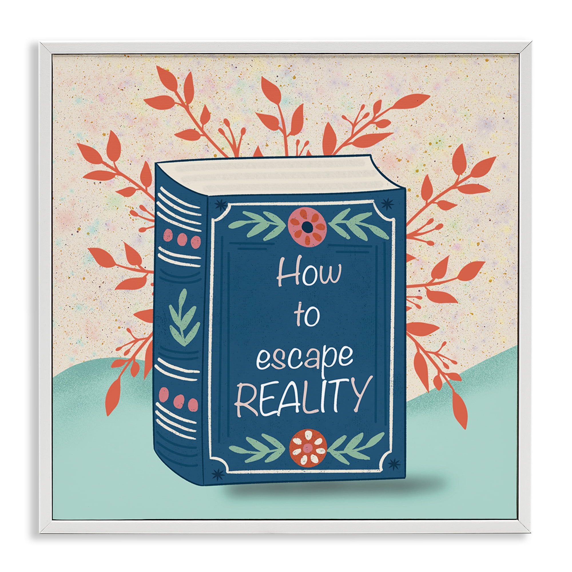 Stupell Industries How To Escape Reality White Framed Giclee Art, design by Julia Frost