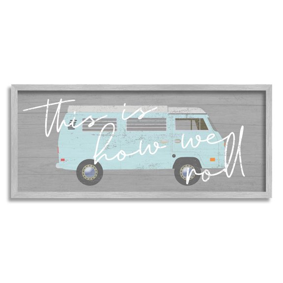 Stupell Industries How We Roll Blue Travel Van Bus Vintage Calligraphy Graphic Art Gray Framed Art Print Wall Art, Design by Daphne Polselli