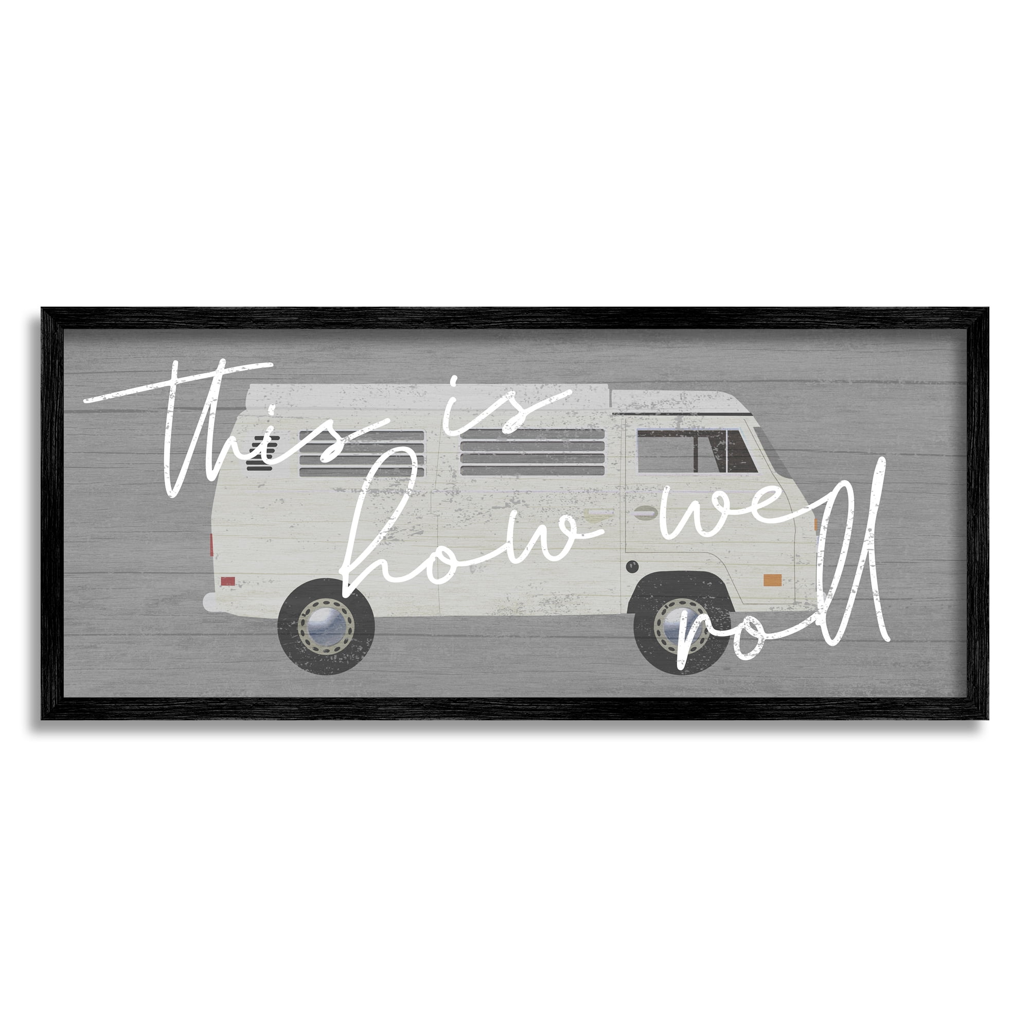 Stupell Industries How We Roll Vintage Van Bus Travel Calligraphy Graphic Art Black Framed Art Print Wall Art, Design by Daphne Polselli