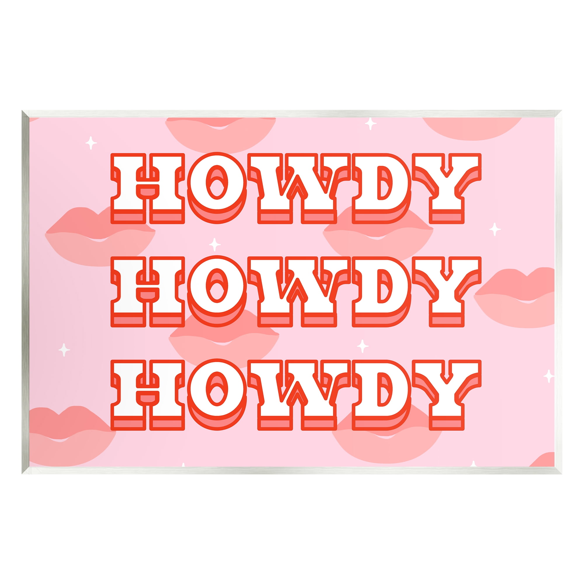 Stupell Industries Howdy Pink Southern Glam Lips Inspirational Painting Unframed Art Print Wall Art