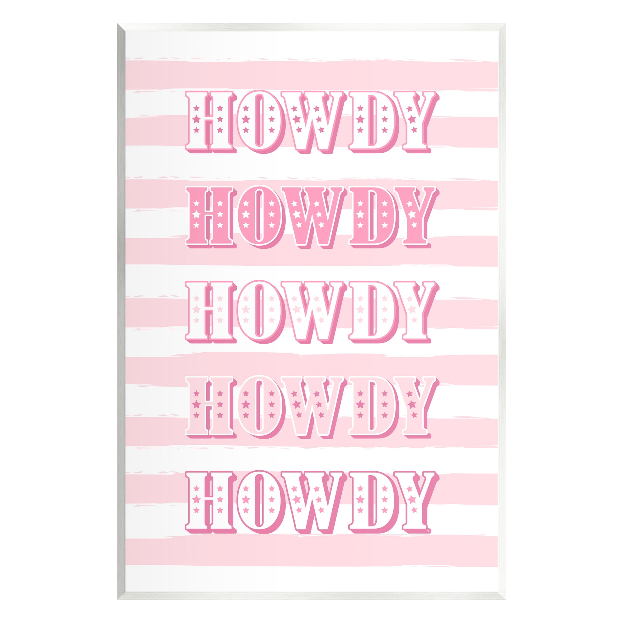 Stupell Industries Howdy Pink & White Stripes Typography Painting Unframed Art Print Wall Art, 13 x 19