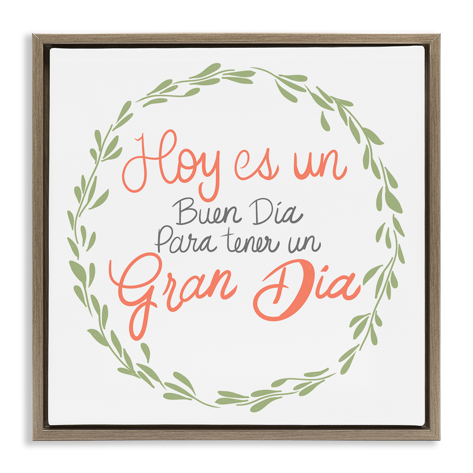 Stupell Industries Hoy es un Buen Día Inspirational Quotes & Sayings Painting Brown Floater Framed Art Print Wall Art, 25 x 25