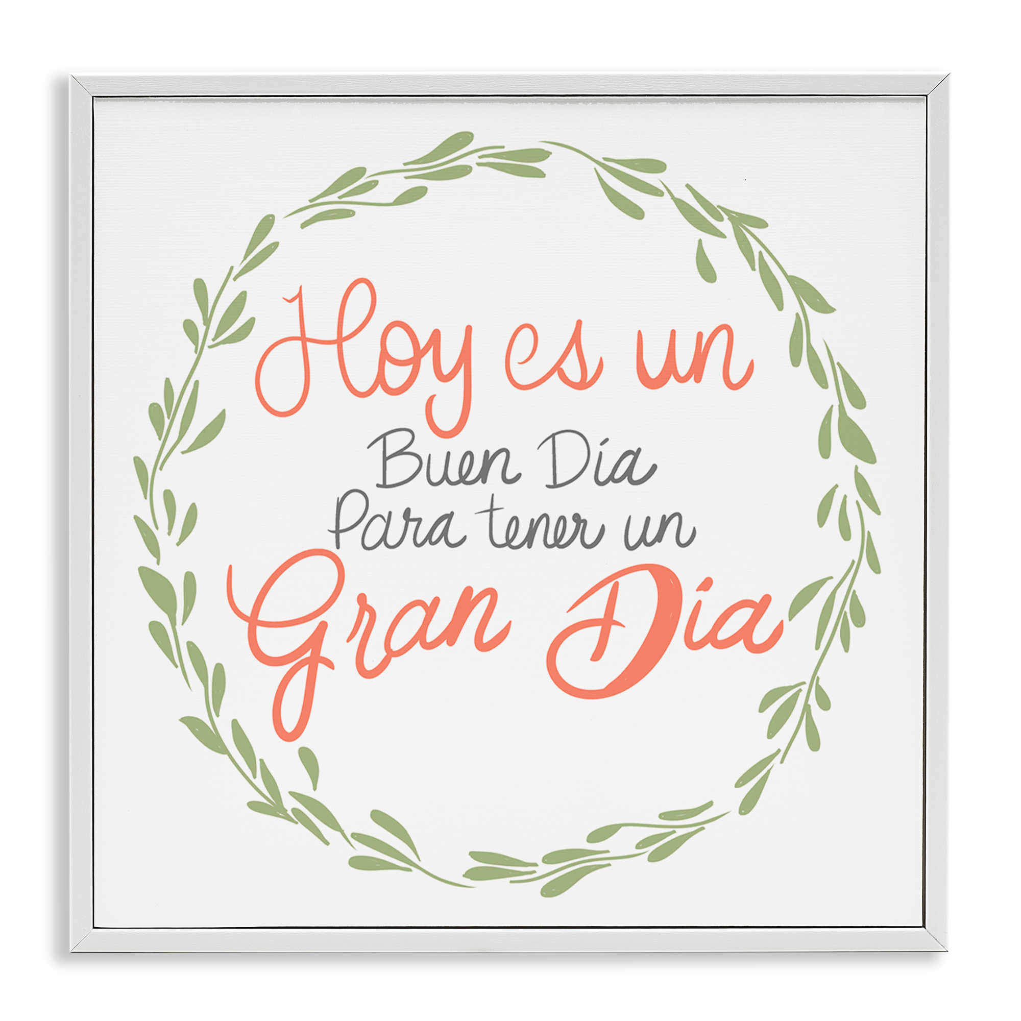 Stupell Industries Hoy es un Buen Día Inspirational Quotes & Sayings Painting White Framed Art Print Wall Art, 12 x 12