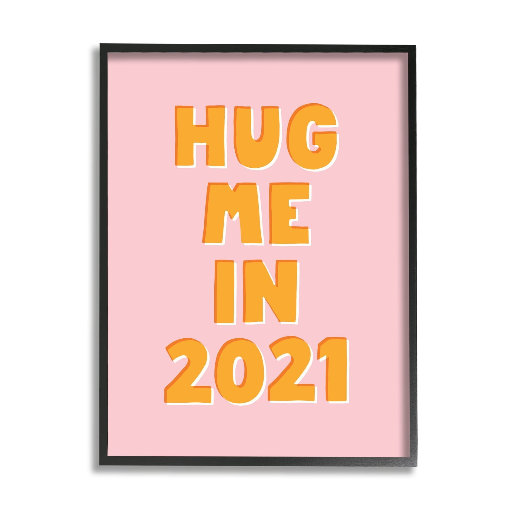 Stupell Industries Hug Me in 2021 Phrase Pop Culture Humor Black Framed, 24 x 30, Design by Hannah Steele